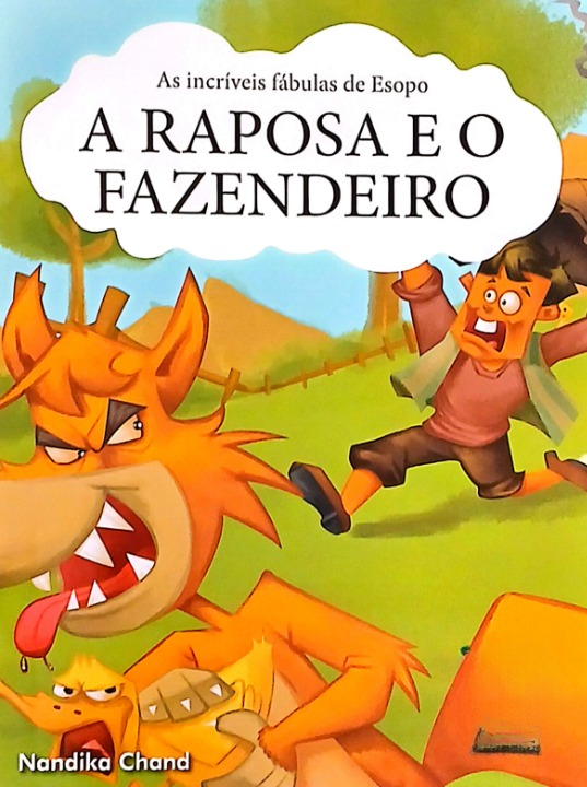 as incríveis fábulas de esopo:A  Raposa e o Fazendeiro
