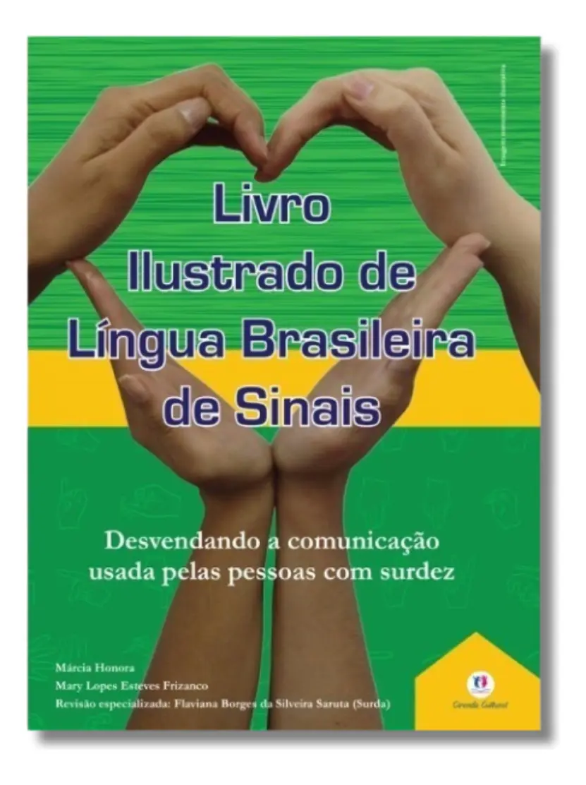 Livro Ilustrado de Língua Brasileira de Sinais de Honora Márcia Série Língua Brasileira de Sinais