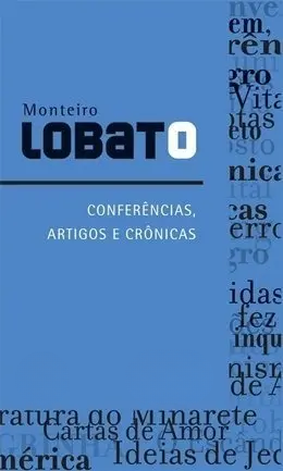 Conferências, Artigos E Crônicas