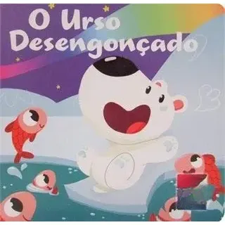 O URSO DESENGONÇADO