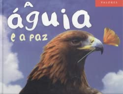A Águia e a Paz