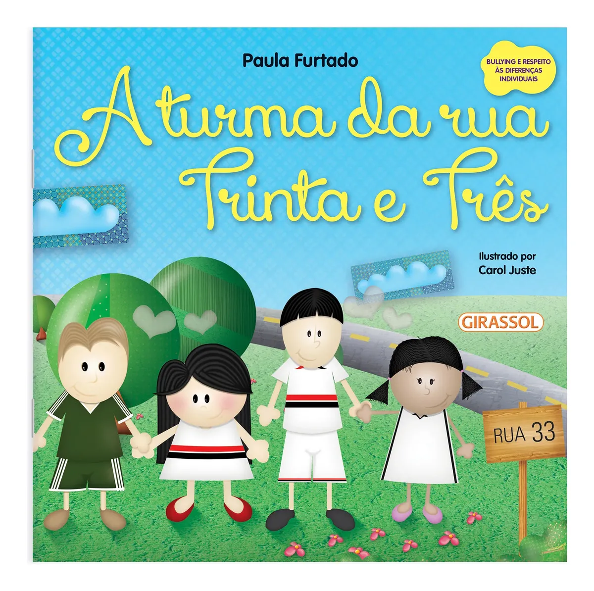 A Turma Da Rua Trinta E Três