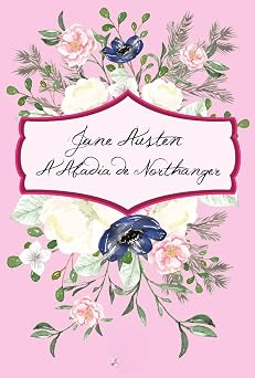 A Abadia de Northanger