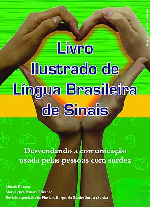 Livro Ilustrado de Língua Brasileira de Sinais de Honora Márcia Série Língua Brasileira de Sinais