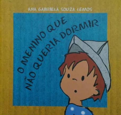O Menino Que Não Queria Dormir