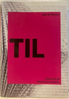 Clássicos da Literatura Brasileira - til
