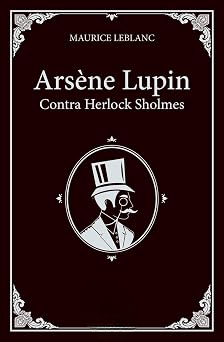 Arsène Lupin contra Herlock Sholmes