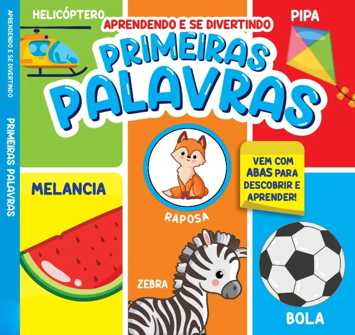 APRENDENDO E SE DIVERTINDO - PRIMEIRAS PALAVRAS