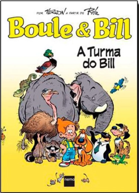 BOULE E BILL - A TURMA DO BILL