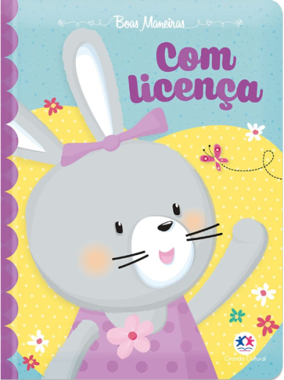 BOAS MANEIRAS: COM LICENÇA