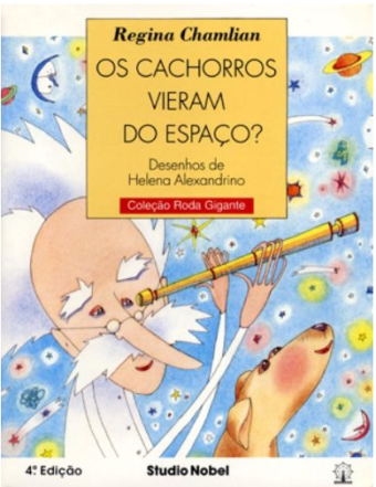 OS CACHORROS VIERAM DO ESPAÇO?
