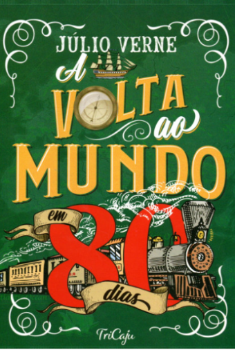 A VOLTA AO MUNDO EM 80 DIAS