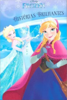 FROZEN: HISTÓRIAS BRILHANTES