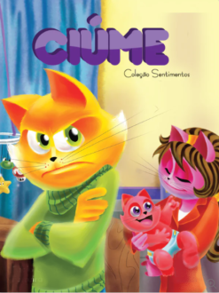 COLEÇÃO SENTIMENTOS - CIÚMES