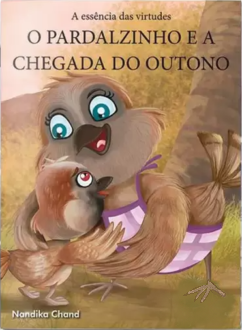 O PARDALZINHO E A CHEGADA DO OUTONO