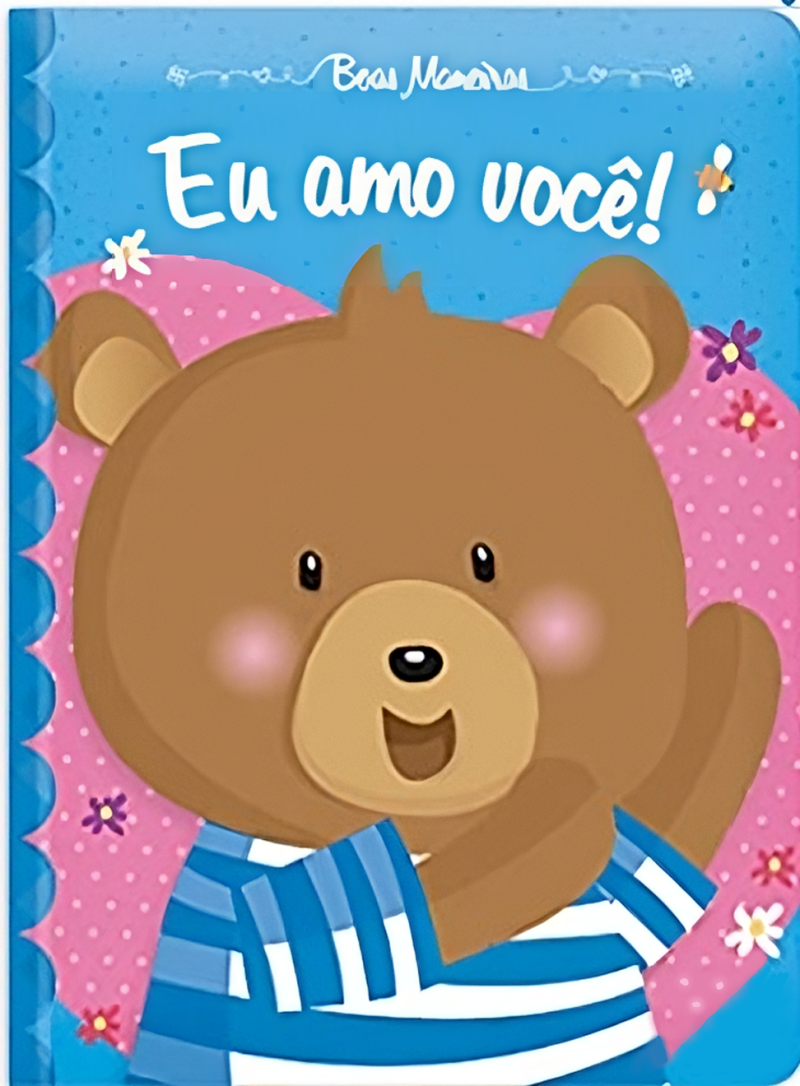 BOAS MANEIRAS: EU AMO VOCÊ