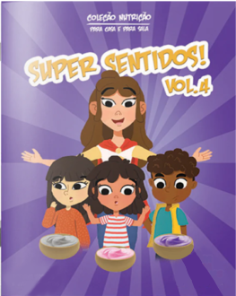 COLEÇÃO NUTRIÇÃO: SUPER SENTIDOS!