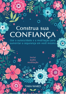 CONSTRUA SUA CONFIANÇA