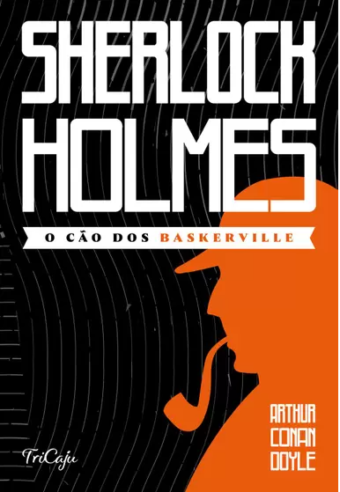 SHERLOCK HOLMES - O CÃO DOS BASKERVILLE