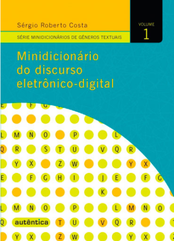 MINI DICIONÁRIO DO DISCURSO ELETRONICO DIGITAL