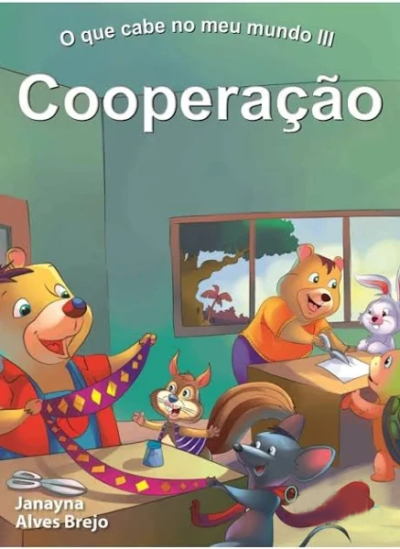 O QUE CABE NO MEU MUNDO - COOPERAÇÃO