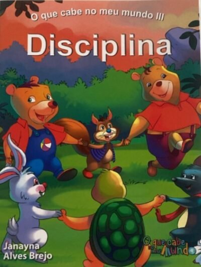 O QUE CABE NO MEU MUNDO - DISCIPLINA