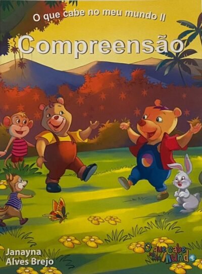 O QUE CABE NO MEU MUNDO - COMPREENSÃO