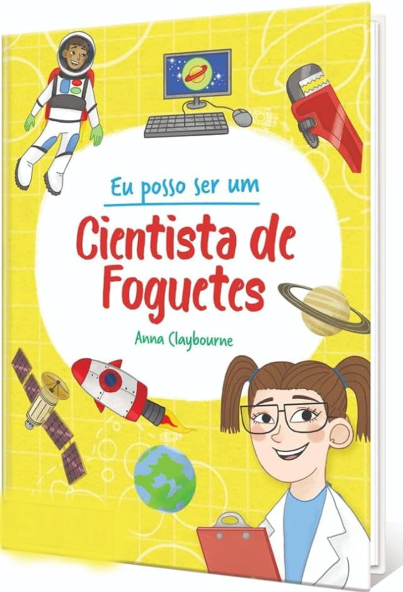 CIENTISTA DE FOGUETES-EU POSSO SER UM