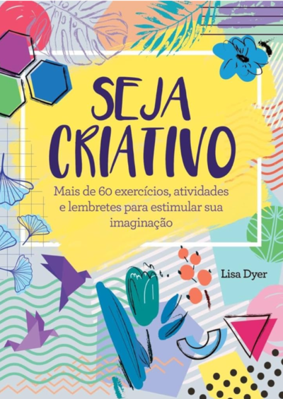 SEJA CRIATIVO
