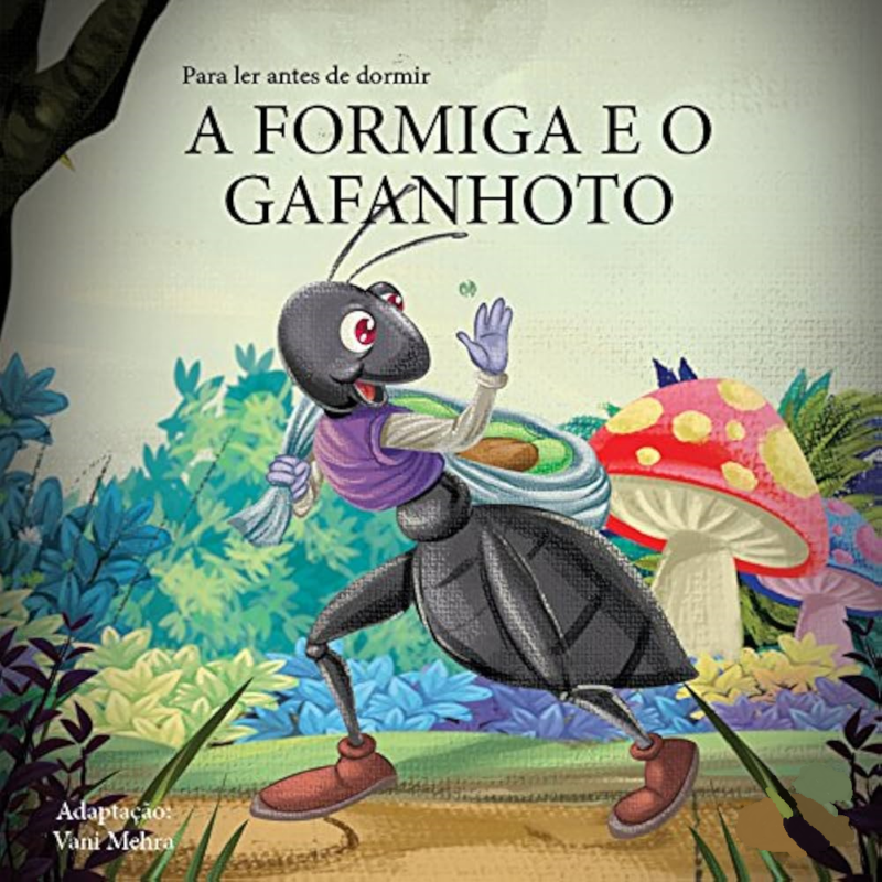 A FORMIGA E O GAFANHOTO