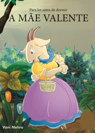 PARA LER ANTES DE DORMIR - A MÃE VALENTE