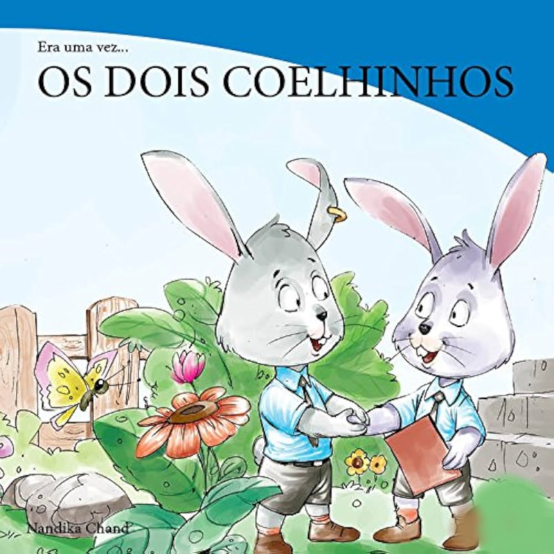 ERA UMA VEZ - OS DOIS COELHINHOS