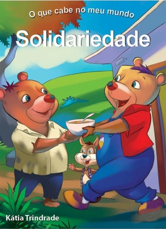 O QUE CABE NO MEU MUNDO - SOLIDARIEDADE