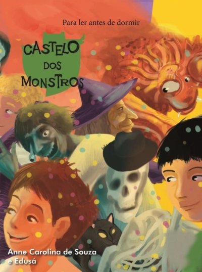 PARA LER ANTES DE DORMIR - CASTELO DOS MONSTROS