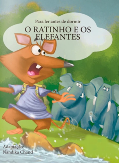 PARA LER ANTES DE DORMIR - O RATINHO E OS ELEFANTES