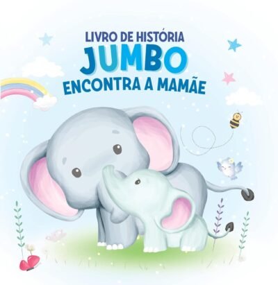 Jumbo Encontra a Mamãe