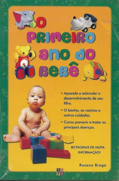 Livro O Primeiro Ano Do Bebê